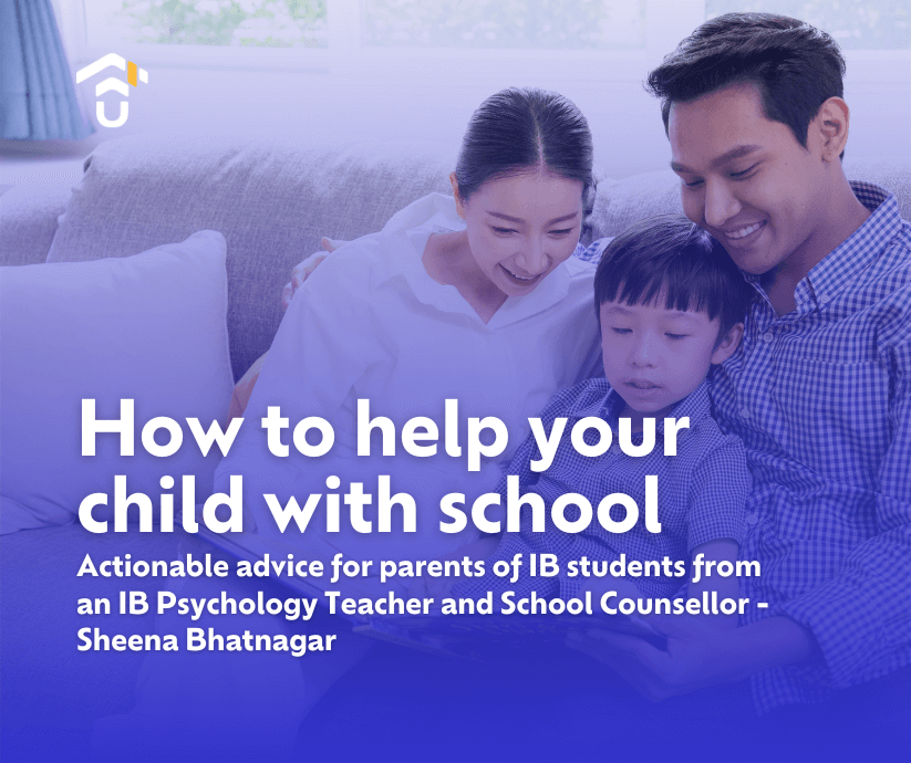 How to help your child with the challengin IB programme?: Actionable advice for parents of IB students from an IB Psychology Teacher and School Counselor<br />
